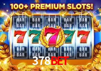 Descubra o Mundo do Cassino Online com 378bet